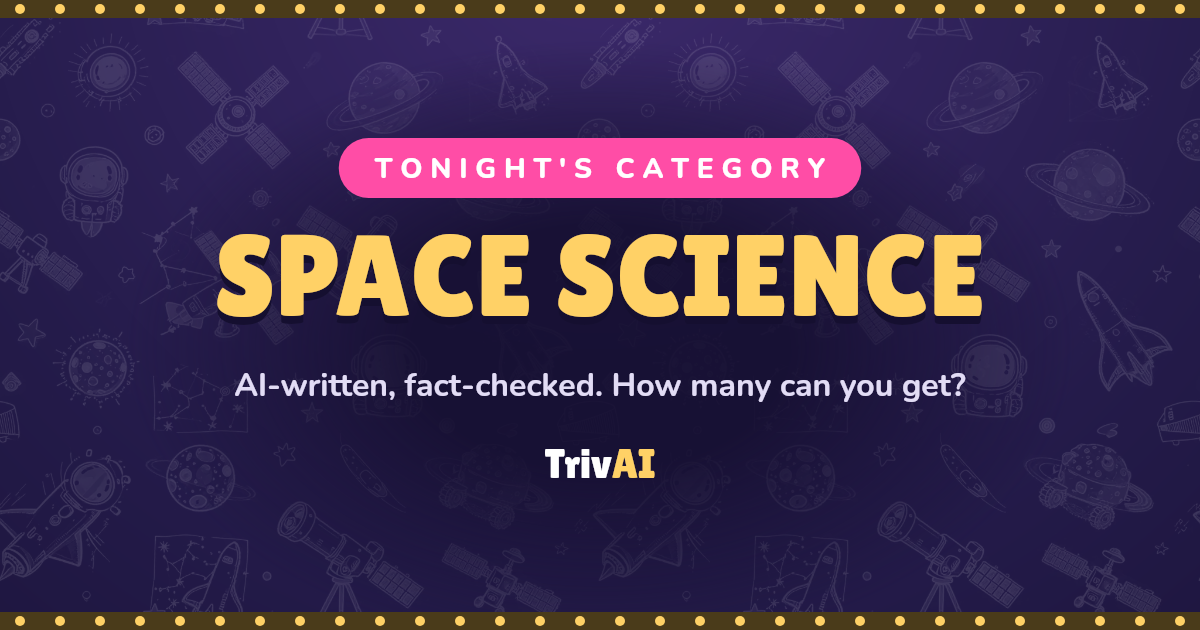 Space science trivia on TrivAI