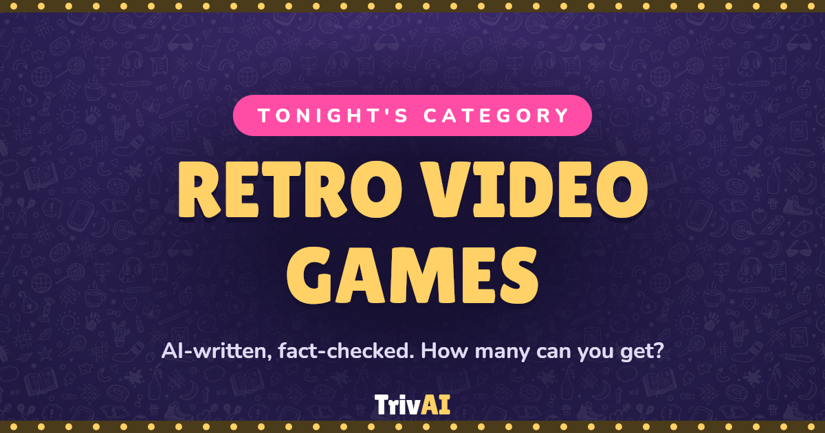 Retro Video Games trivia on TrivAI