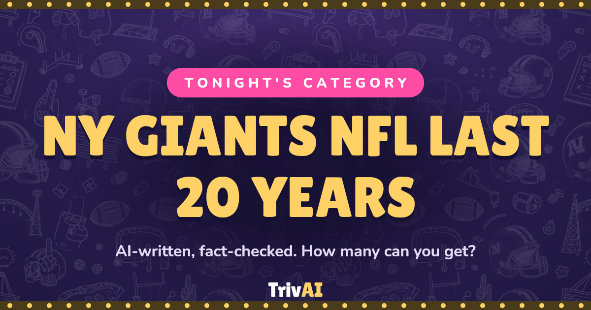 NY Giants NFL last 20 years trivia on TrivAI
