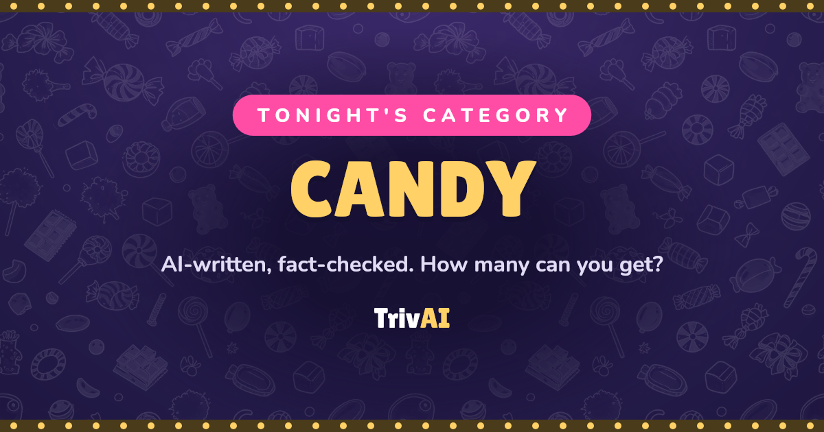 Candy trivia on TrivAI