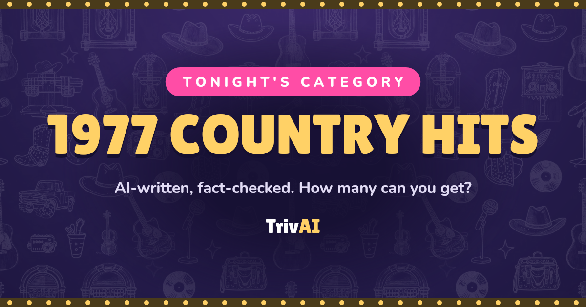 1977 country hits trivia on TrivAI